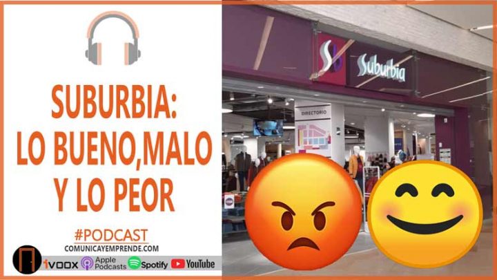 Suburbia: Te Amo, Te Odio ¡Ay, Cómo Odio Amarte! (Servicio Al Cliente / Ecommerce) Experiencia | Episodio 113