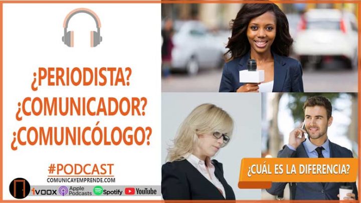 ¿Cuál es la diferencia entre un comunicólogo, periodista y comunicador?: Trabajos entorno a la comunicación |Episodio 30