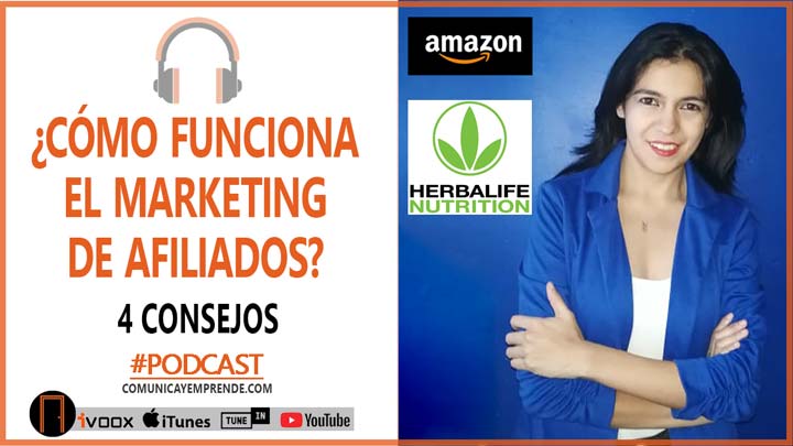 ¿Cómo Funciona El Marketing De Afiliados?: (Herbalife Y Amazon) 4 Consejos |Episodio 53