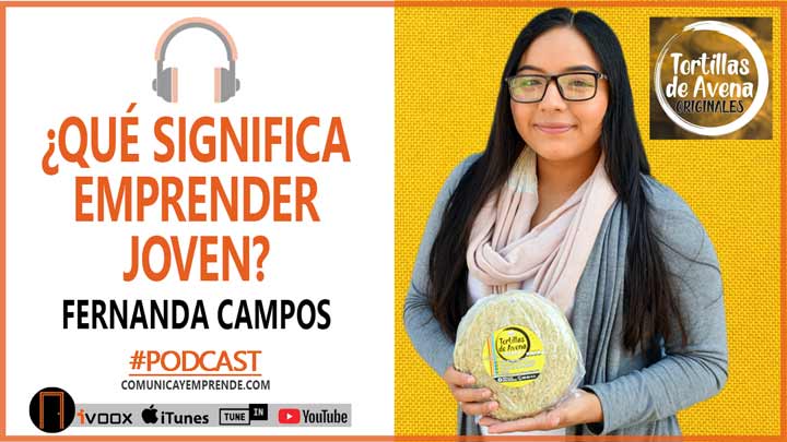 ¿Qué Significa Emprender Joven?: Fernanda Campos