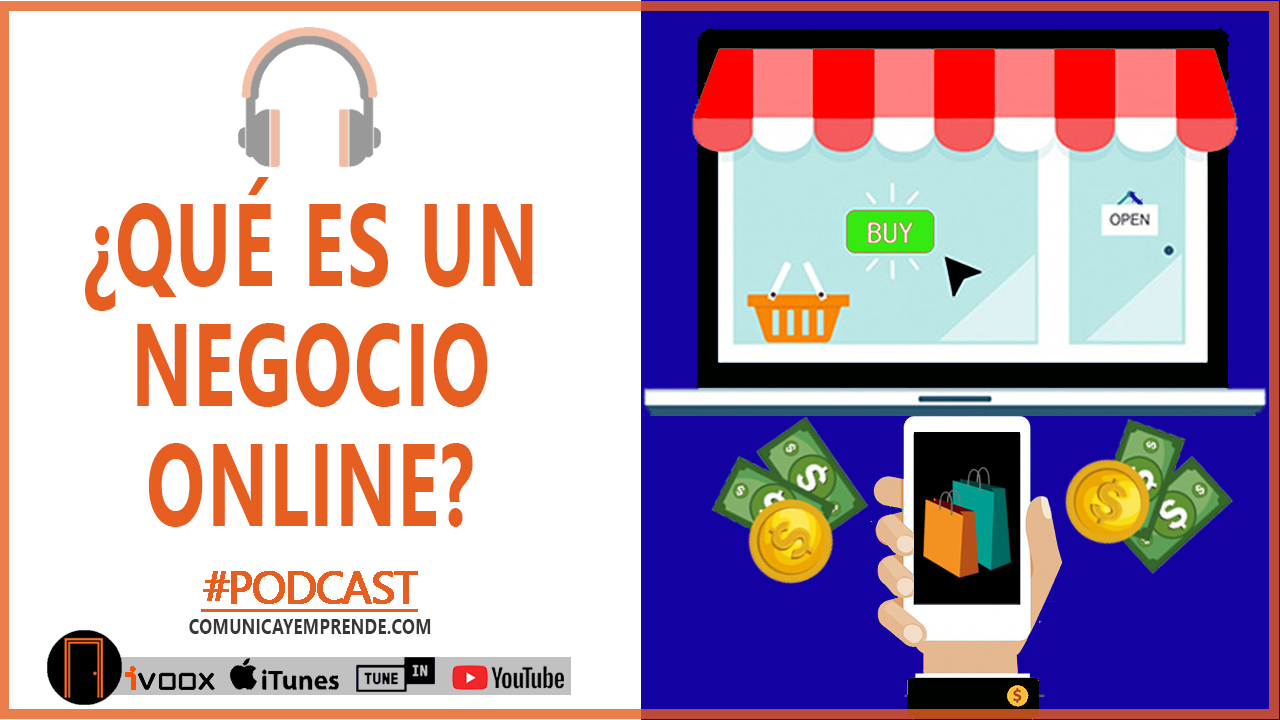 ¿Qué Es Un Negocio Online?: Características, Ventajas, Desventajas | Episodio 63