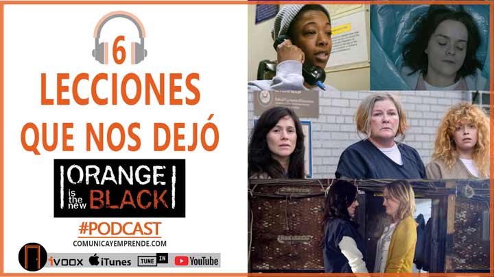Orange Is The New Black: 6 Lecciones Que Nos Dejó (Final De Serie) | Episodio 64