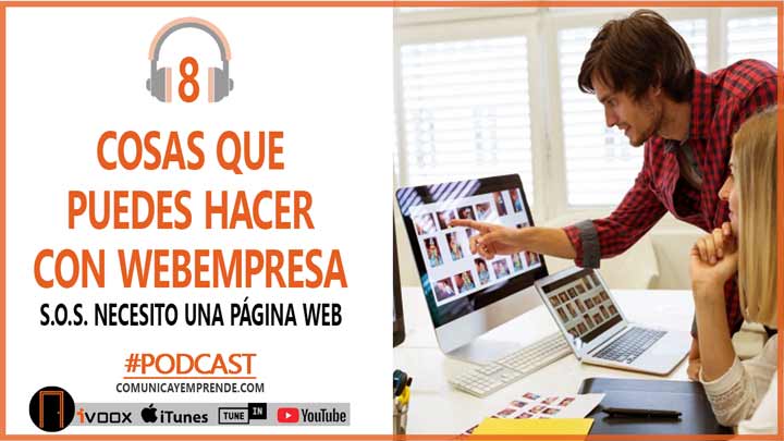 S.O.S. Necesito Una Página Web: 8 Cosas Que Puedes Hacer Con Webempresa | Episodio 75