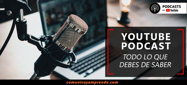 🎙️ YouTube PODCAST YA LLEGÓ A MÉXICO: ¿CÓMO FUNCIONA?